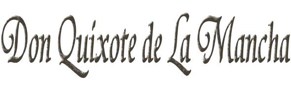 Don Quixote de La Mancha